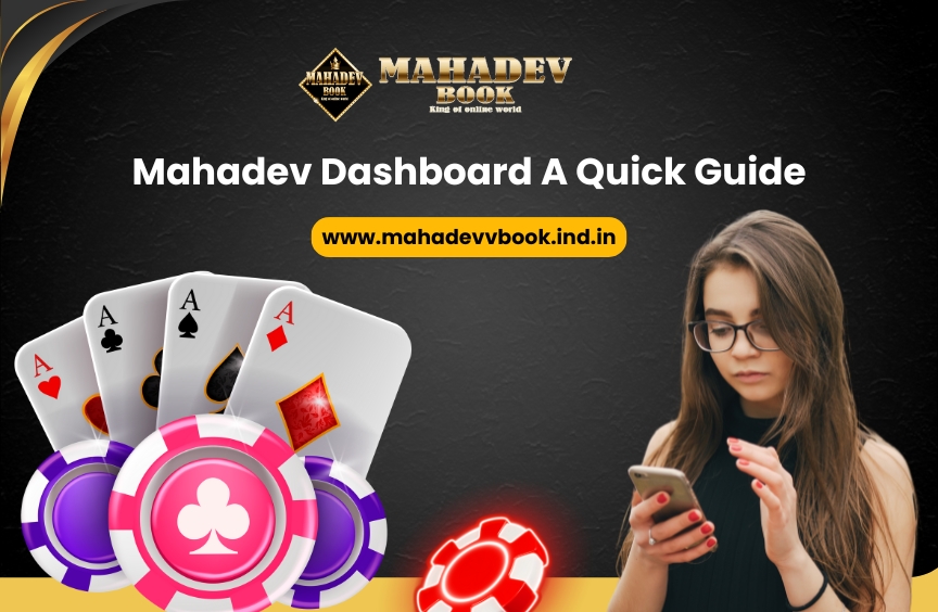 You are currently viewing Mahadev Dashboard: A Quick Guide