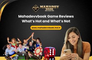 Read more about the article Mahadevbook Game Reviews: What’s Hot and What’s Not