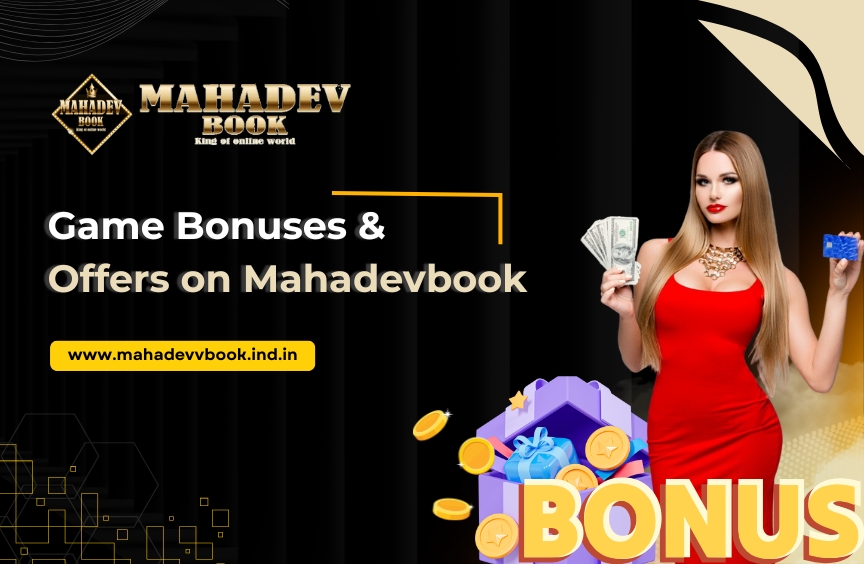 Read more about the article Game Bonuses & Offers on Mahadevbook