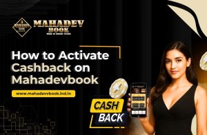 Read more about the article How to Activate Cashback on Mahadevbook – Your Complete Guide
