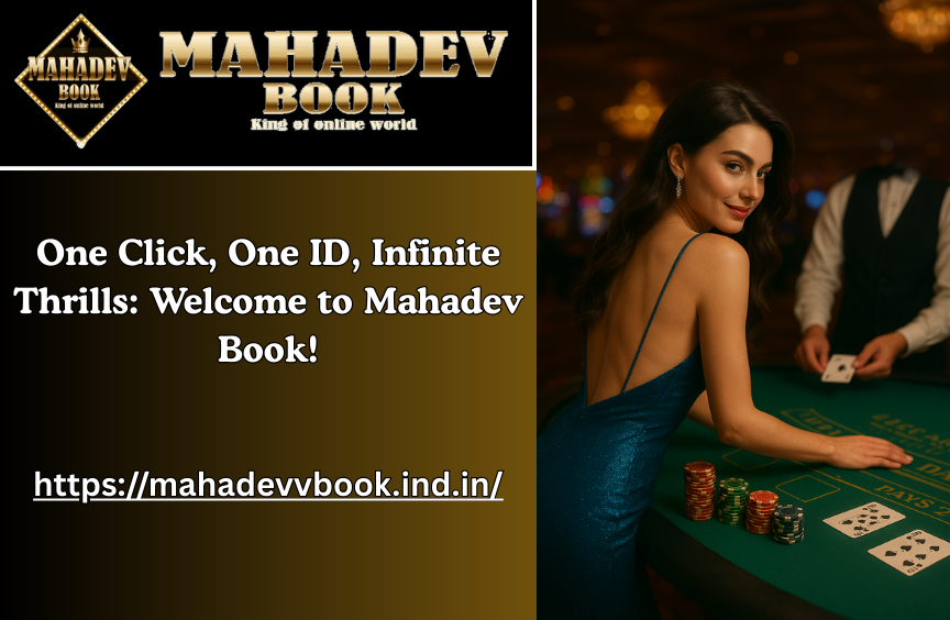 Read more about the article One Click, One ID, Infinite Thrills: Welcome to Mahadev Book!