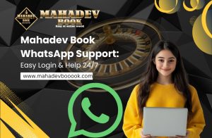 Read more about the article MahadevBook WhatsApp Support: Easy Login & Help 24/7