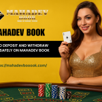 How to Deposit and Withdraw Money Safely on Mahadev Book