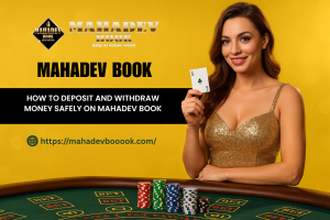 Read more about the article How to Deposit and Withdraw Money Safely on Mahadev Book