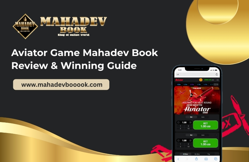 You are currently viewing Aviator Game Mahadev Book Review & Winning Guide