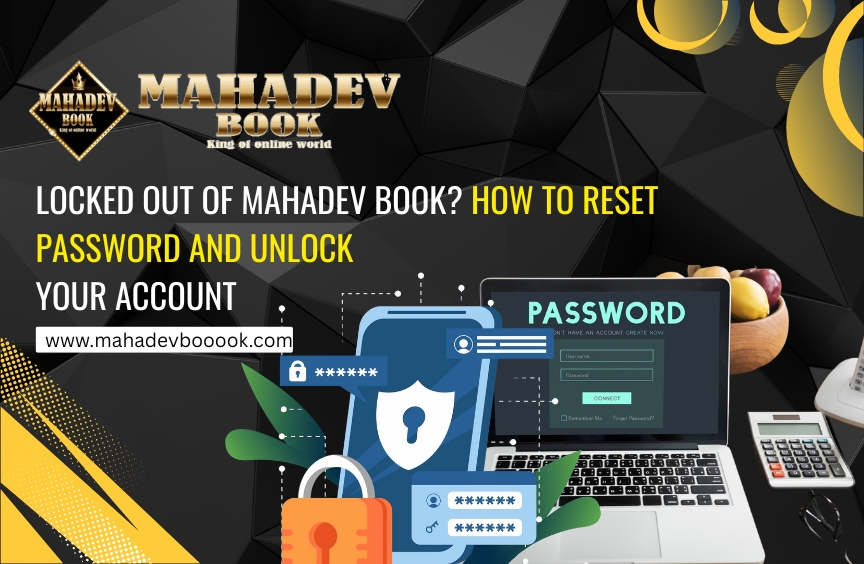 Read more about the article Locked Out of Mahadev Book? How to Reset Password and Unlock Your Account