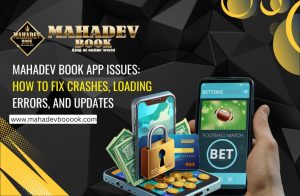 Read more about the article Mahadev Book App Issues: How to Fix Crashes, Loading Errors, and Updates